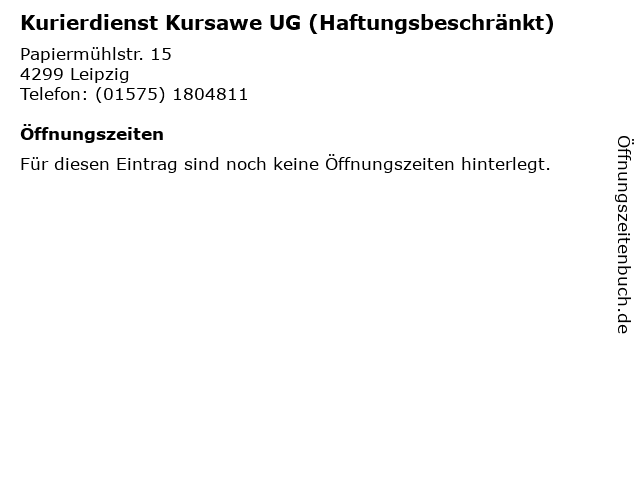 Kurierdienst Kursawe UG (Haftungsbeschränkt) in Leipzig: Adresse und Öffnungszeiten