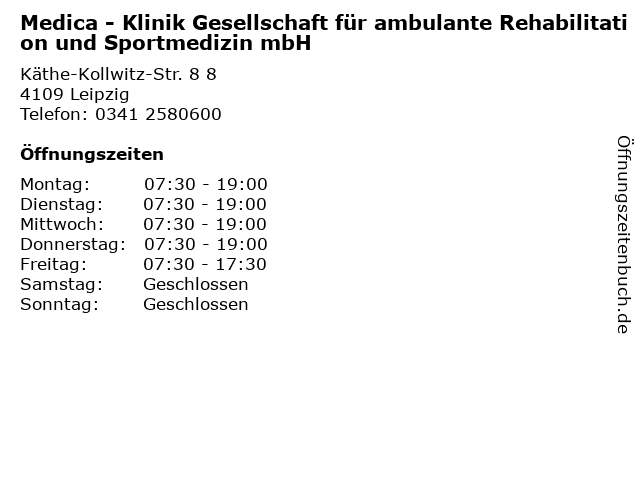 Medica - Klinik Gesellschaft für ambulante Rehabilitation und Sportmedizin mbH in Leipzig: Adresse und Öffnungszeiten