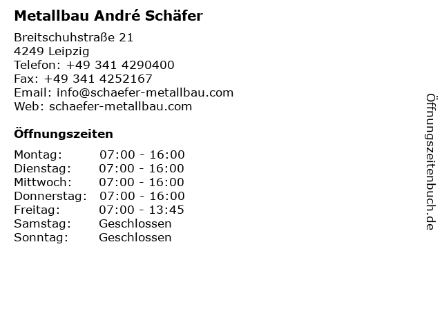 Metallbau André Schäfer in Leipzig: Adresse und Öffnungszeiten