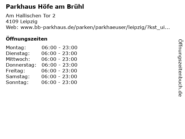 Parkhaus Höfe am Brühl in Leipzig: Adresse und Öffnungszeiten