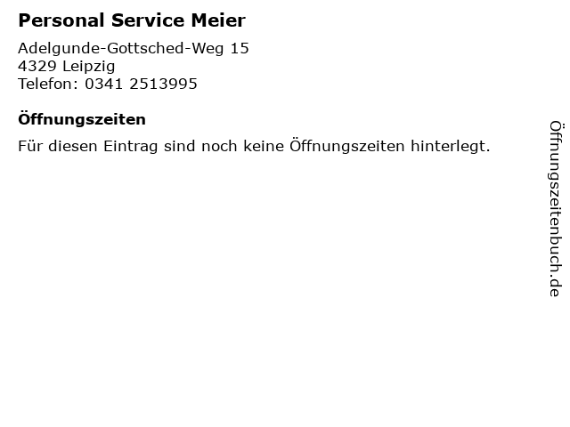 Personal Service Meier in Leipzig: Adresse und Öffnungszeiten