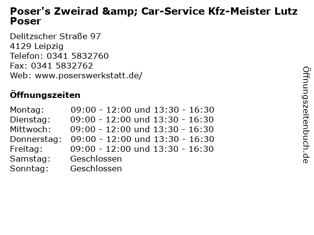 Poser's Zweirad & Car-Service Kfz-Meister Lutz Poser in Leipzig: Adresse und Öffnungszeiten