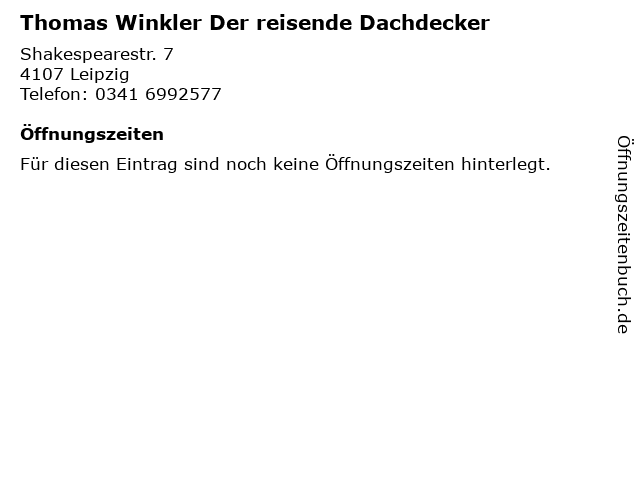 Thomas Winkler Der reisende Dachdecker in Leipzig: Adresse und Öffnungszeiten