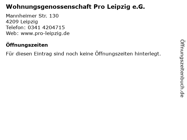Wohnungsgenossenschaft Pro Leipzig e.G. in Leipzig: Adresse und Öffnungszeiten