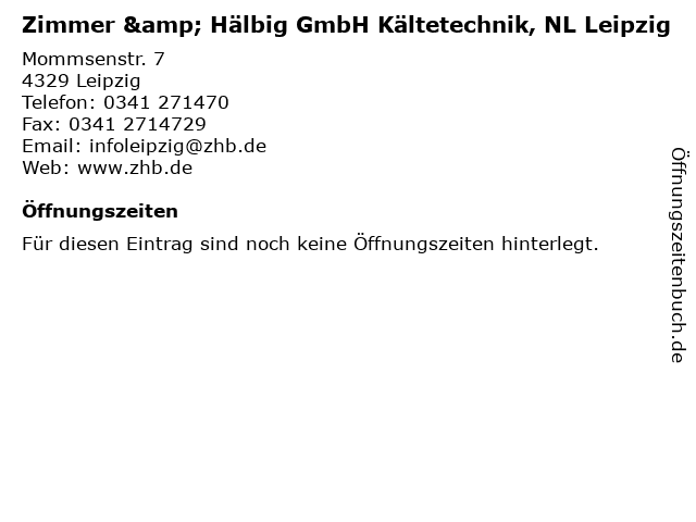 Zimmer & Hälbig GmbH Kältetechnik, NL Leipzig in Leipzig: Adresse und Öffnungszeiten