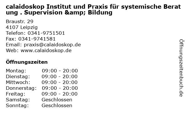 calaidoskop Institut und Praxis für systemische Beratung . Supervision & Bildung in Leipzig: Adresse und Öffnungszeiten