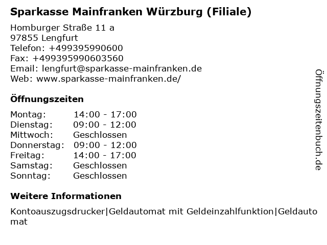 ᐅ Offnungszeiten Sparkasse Mainfranken Wurzburg Geschaftsstelle Lengfurt Homburger Str 11 A In Lengfurt