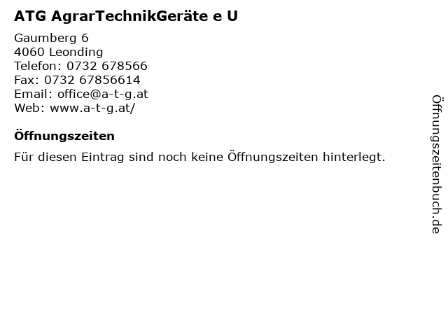 ATG AgrarTechnikGeräte e U in Leonding: Adresse und Öffnungszeiten
