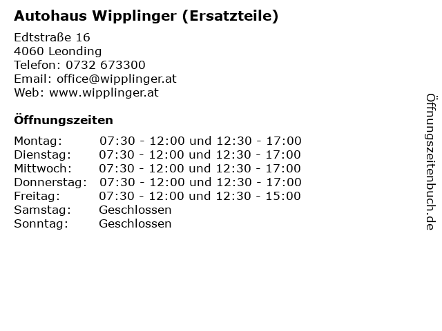 Autohaus Wipplinger (Ersatzteile) in Leonding: Adresse und Öffnungszeiten