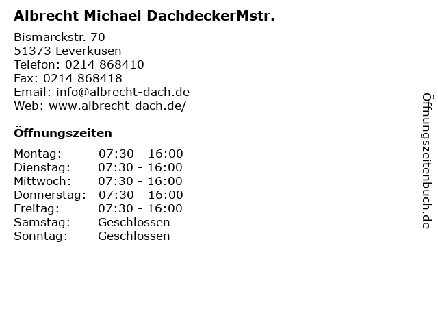 Albrecht Michael DachdeckerMstr. in Leverkusen: Adresse und Öffnungszeiten