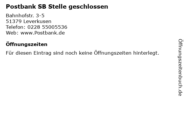 Postbank SB Stelle geschlossen in Leverkusen: Adresse und Öffnungszeiten