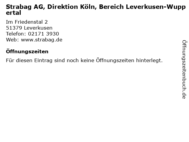 Strabag AG, Direktion Köln, Bereich Leverkusen-Wuppertal in Leverkusen: Adresse und Öffnungszeiten