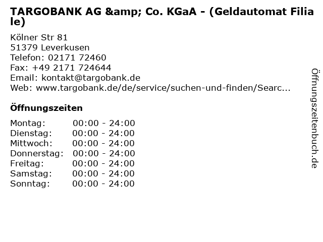 TARGOBANK AG & Co. KGaA - (Geldautomat Filiale) in Leverkusen: Adresse und Öffnungszeiten