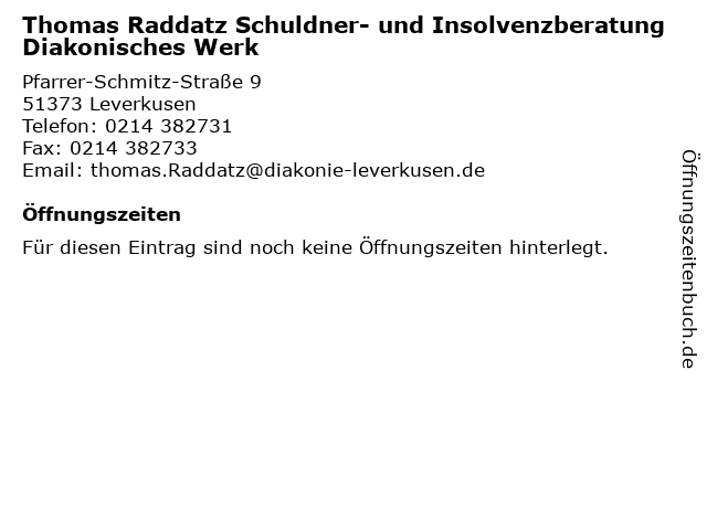 Thomas Raddatz Schuldner- und Insolvenzberatung Diakonisches Werk in Leverkusen: Adresse und Öffnungszeiten