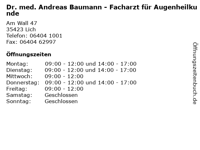Dr. med. Andreas Baumann - Facharzt für Augenheilkunde in Lich: Adresse und Öffnungszeiten