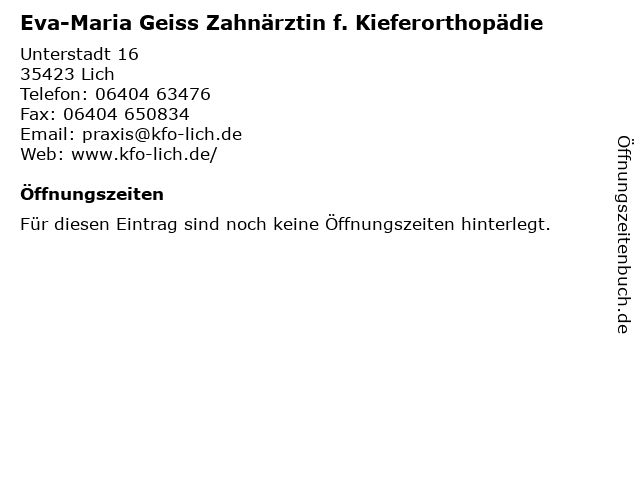 Eva-Maria Geiss Zahnärztin f. Kieferorthopädie in Lich: Adresse und Öffnungszeiten