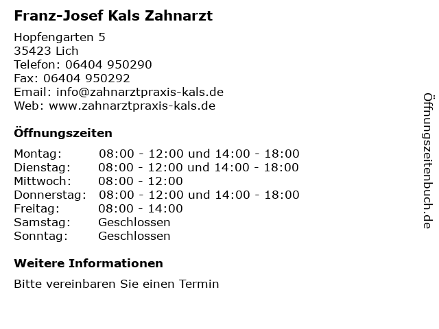 Franz-Josef Kals Zahnarzt in Lich: Adresse und Öffnungszeiten