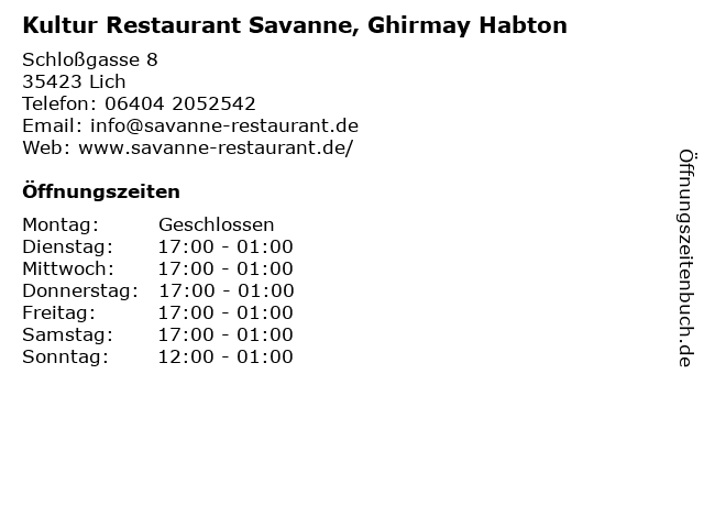 Kultur Restaurant Savanne, Ghirmay Habton in Lich: Adresse und Öffnungszeiten