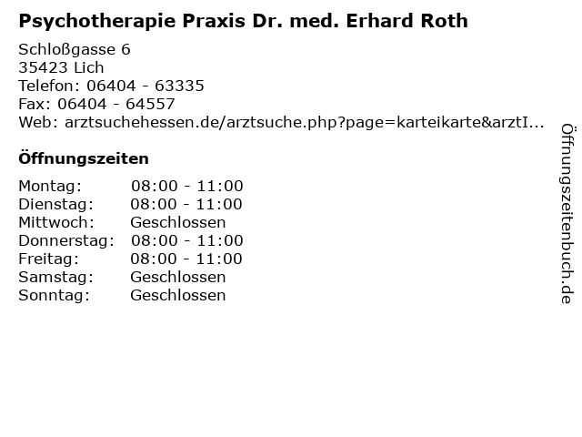 Psychotherapie Praxis Dr. med. Erhard Roth in Lich: Adresse und Öffnungszeiten