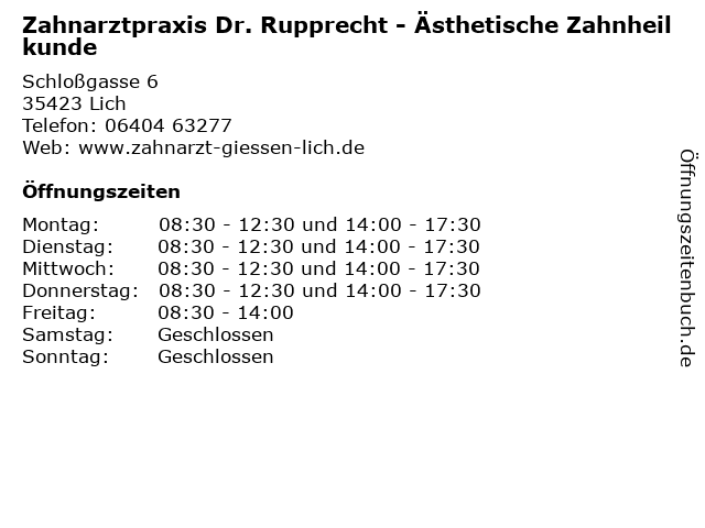Zahnarztpraxis Dr. Rupprecht - Ästhetische Zahnheilkunde in Lich: Adresse und Öffnungszeiten