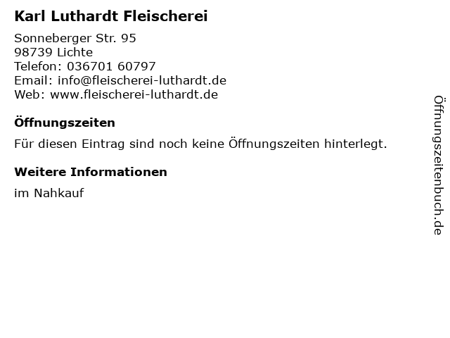 Karl Luthardt Fleischerei in Lichte: Adresse und Öffnungszeiten