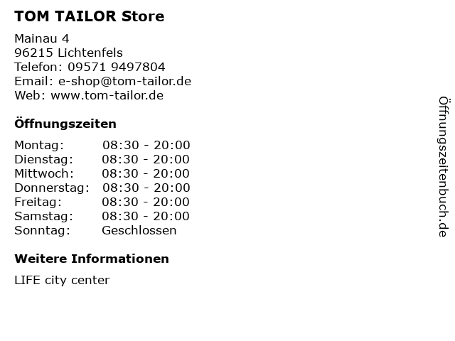 TOM TAILOR Store in Lichtenfels: Adresse und Öffnungszeiten