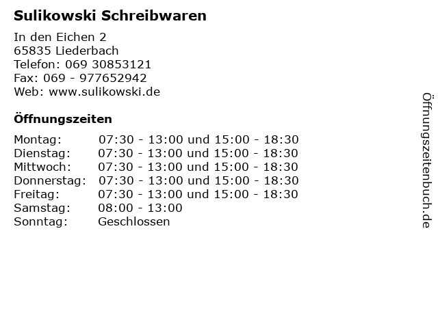 Sulikowski Schreibwaren in Liederbach: Adresse und Öffnungszeiten