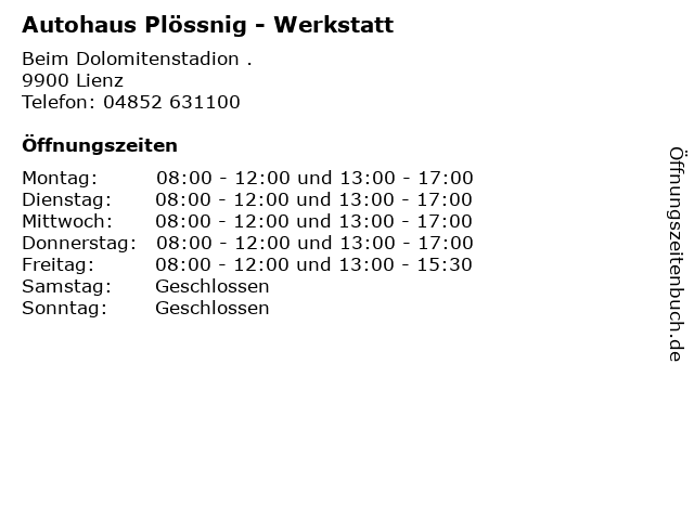 Autohaus Plössnig - Werkstatt in Lienz: Adresse und Öffnungszeiten