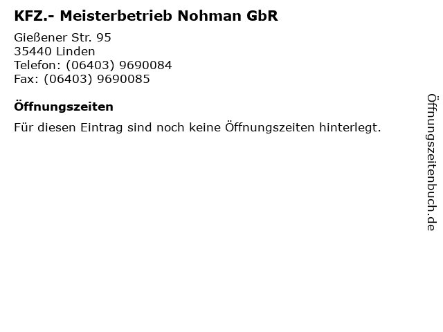 KFZ.- Meisterbetrieb Nohman GbR in Linden: Adresse und Öffnungszeiten