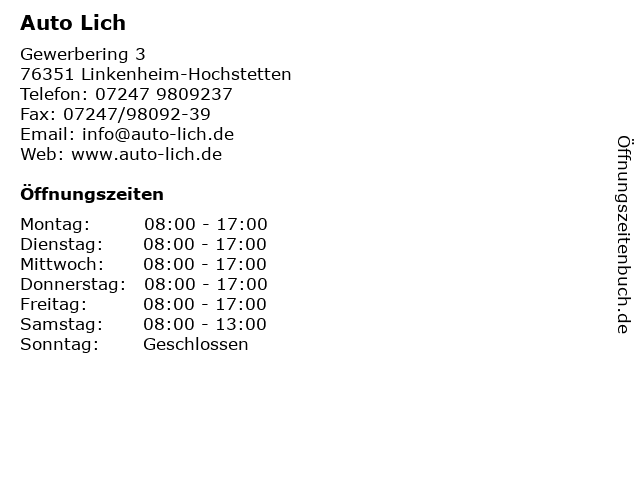 Auto Lich in Linkenheim-Hochstetten: Adresse und Öffnungszeiten