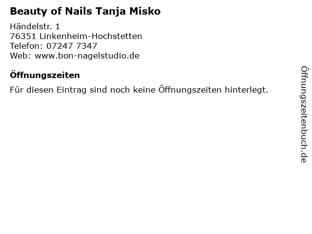 Beauty of Nails Tanja Misko in Linkenheim-Hochstetten: Adresse und Öffnungszeiten