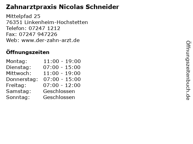 Zahnarztpraxis Nicolas Schneider in Linkenheim-Hochstetten: Adresse und Öffnungszeiten