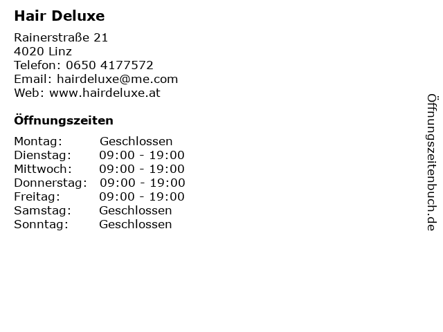 ᐅ Öffnungszeiten „hair deluxe - friseursalon“ | rainerstraße 21 in linz