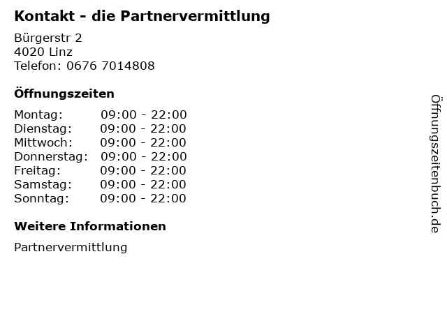 ffnungszeiten von Kontakt - Die Partnervermittlung in Brgerstr. 2, 4020, Innenstadt, Linz, Obersterreich inklusive Kontaktdaten wie Adresse, Kontakt - Die Partnervermittlung ffnungszeiten in Linz