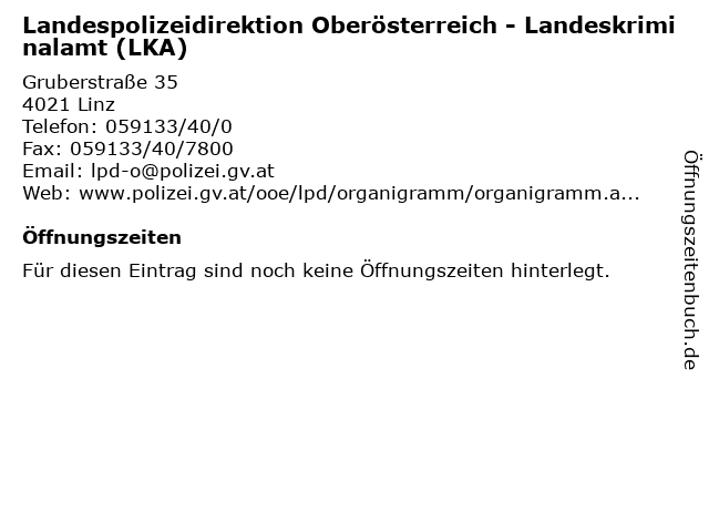 Landespolizeidirektion Oberösterreich - Landeskriminalamt (LKA) in Linz: Adresse und Öffnungszeiten