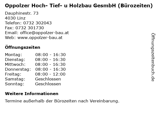 Oppolzer Hoch- Tief- u Holzbau GesmbH (Bürozeiten) in Linz: Adresse und Öffnungszeiten