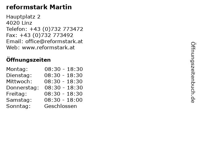 reformstark Martin in Linz: Adresse und Öffnungszeiten
