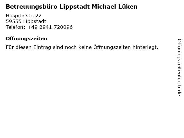 Betreuungsbüro Lippstadt Michael Lüken in Lippstadt: Adresse und Öffnungszeiten