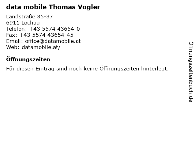 data mobile Thomas Vogler in Lochau: Adresse und Öffnungszeiten