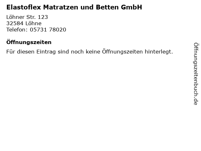 ᐅ Öffnungszeiten „Elastoflex Matratzen und Betten GmbH ...