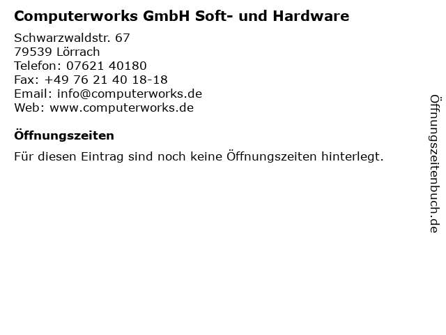 Computerworks GmbH Soft- und Hardware in Lörrach: Adresse und Öffnungszeiten