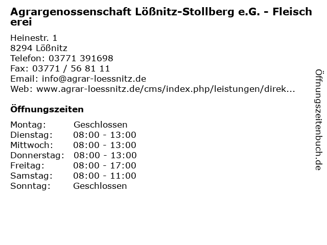 Agrargenossenschaft Lößnitz-Stollberg e.G. - Fleischerei in Lößnitz: Adresse und Öffnungszeiten