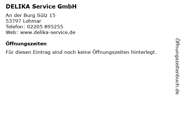 DELIKA Service GmbH in Lohmar: Adresse und Öffnungszeiten