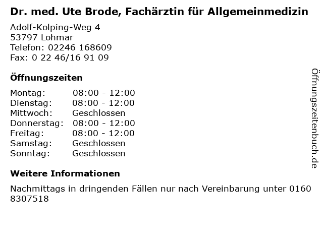 Dr. med. Ute Brode, Fachärztin für Allgemeinmedizin in Lohmar: Adresse und Öffnungszeiten