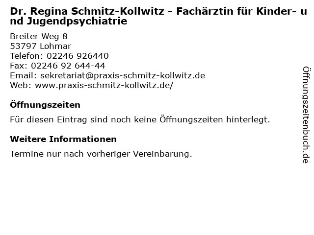 Regina Schmitz-Kollwitz Fachärztin für Kinder- und Jugendpsychiatrie in Lohmar: Adresse und Öffnungszeiten