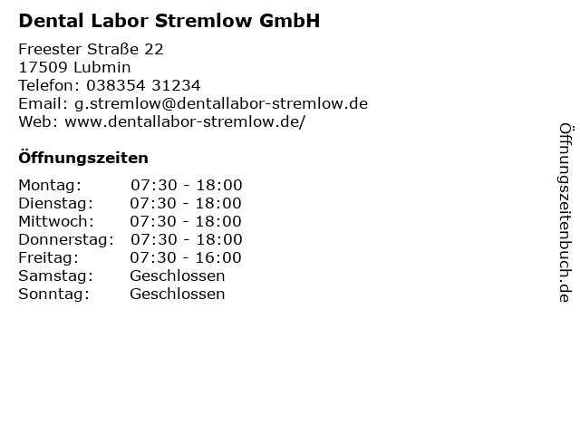 Dental Labor Stremlow GmbH in Lubmin: Adresse und Öffnungszeiten