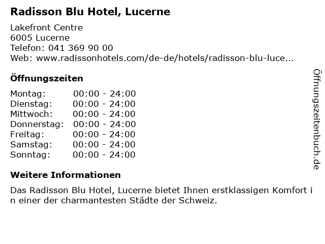 Radisson Blu Hotel, Lucerne in Lucerne: Adresse und Öffnungszeiten