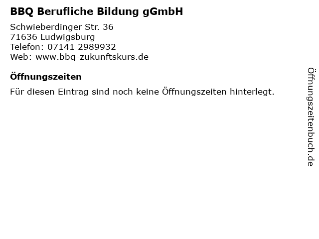 BBQ Berufliche Bildung gGmbH in Ludwigsburg: Adresse und Öffnungszeiten