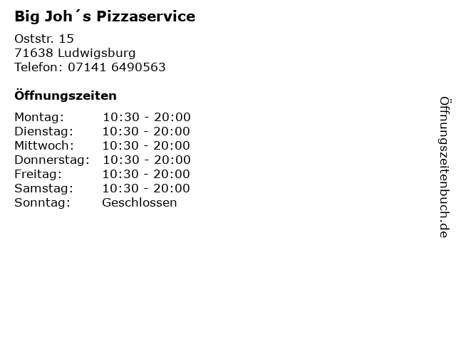 Big Joh´s Pizzaservice in Ludwigsburg: Adresse und Öffnungszeiten