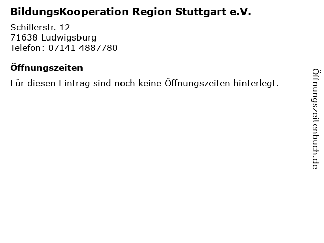 BildungsKooperation Region Stuttgart e.V. in Ludwigsburg: Adresse und Öffnungszeiten